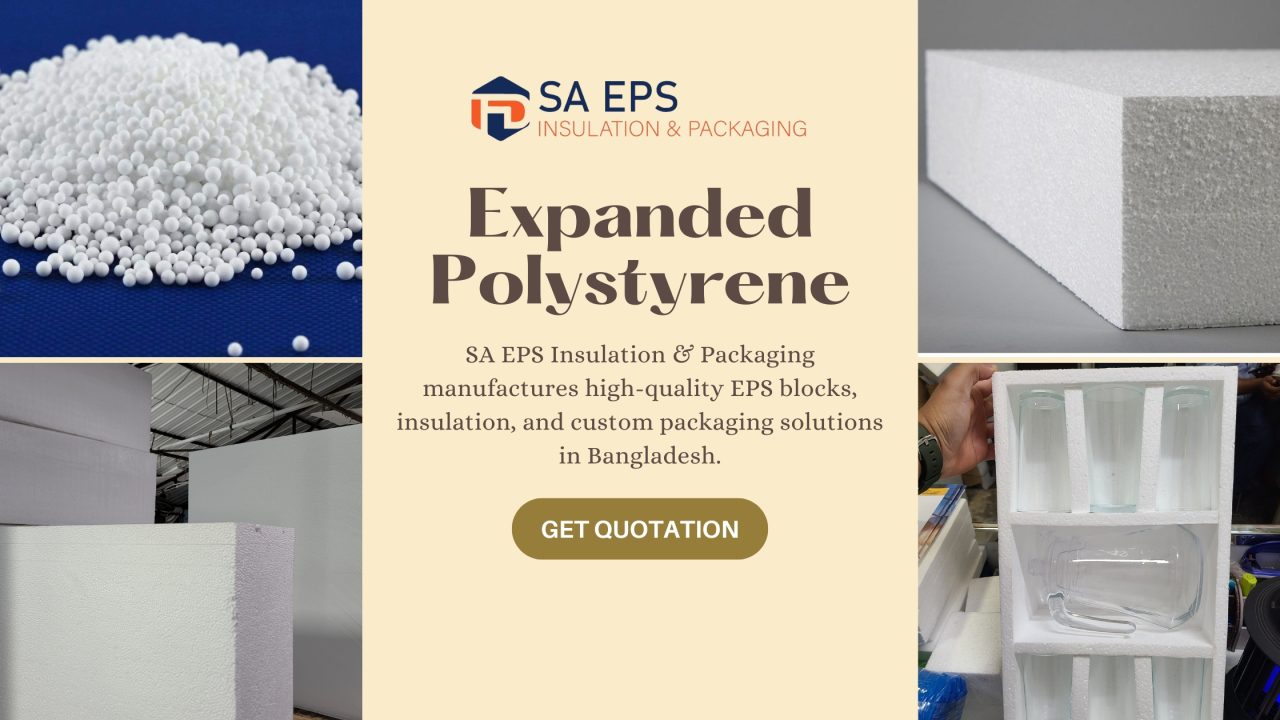 Expanded Polystyrene